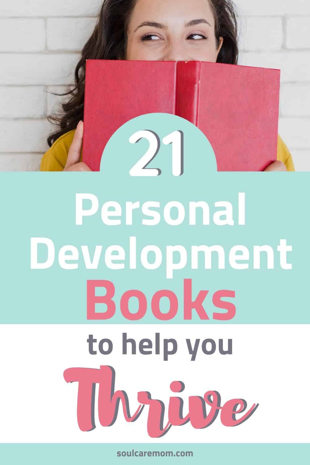 Personal Development Books - Soul Care Mom - Pinterest