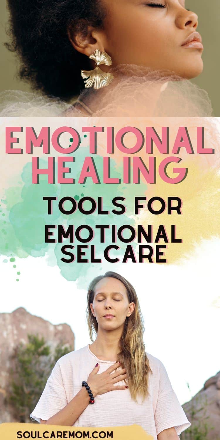 Emotional Healing - Tools for Self Care - Women connecting with their emotions