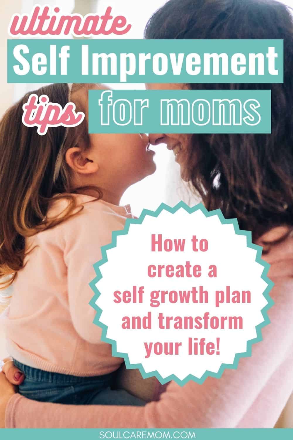 Woman embracing daughter as she celebrates discovering personal self growth tips so she can create her unique personal self growth plan