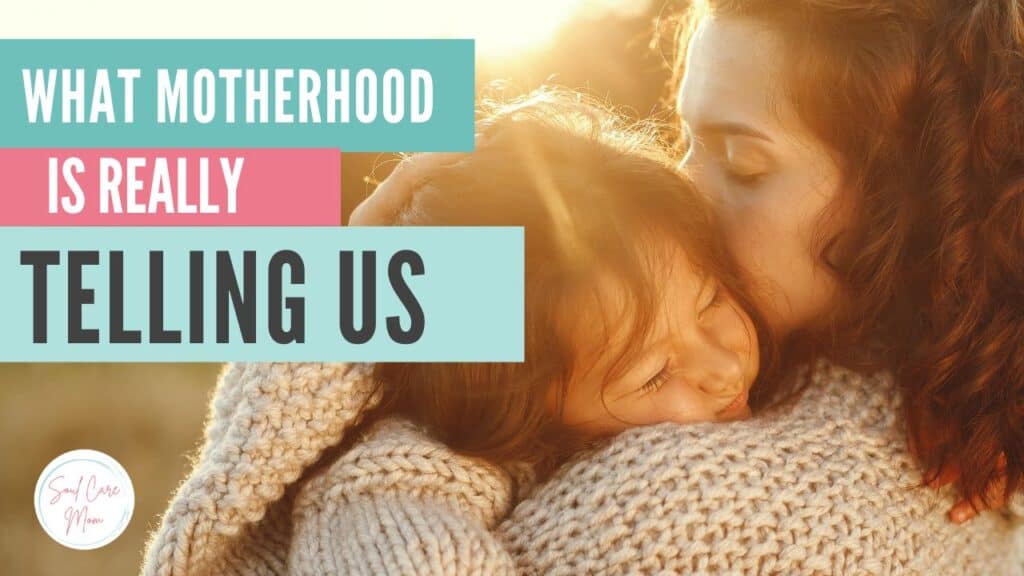 What Motherhood Is Really Telling Us - Divine Decoder for Moms - Mother holding her toddler in nature