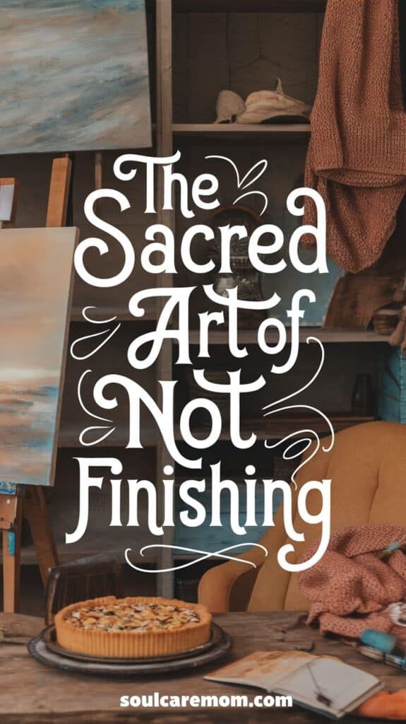 Art Projects in Background - table and chair with some food in foreground - The Sacred Art of Not Finishing - Discover more at soulcaremom.com