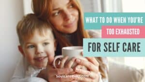 Mom holding coffee and embracing child - What to do when you're too exhausted for self care
